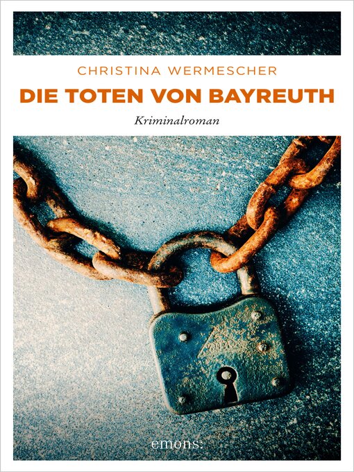 Title details for Die Toten von Bayreuth by Christina Wermescher - Wait list